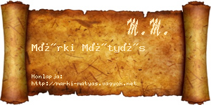 Márki Mátyás névjegykártya